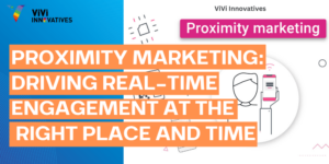 Proximity-Marketing-Driving-Real-Time-Engagement-at-the-Right-Place-and-Time